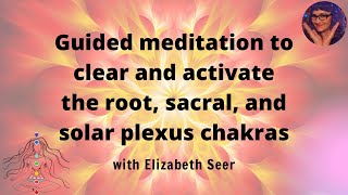 3 Lower Chakras Guided Meditation [upl. by Aiekahs858]