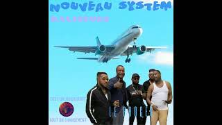 Nouveau System  Bonus [upl. by Thecla]