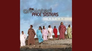 Contentment  The Anointed Pace Sisters [upl. by Enna]