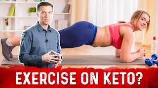 Is Exercise on Keto Diet a Must for Keto Success – DrBerg [upl. by Lamrej469]