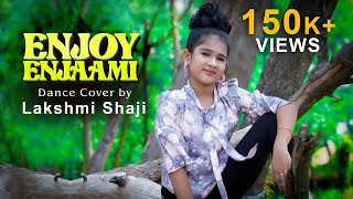 Enjoy Enjaami  Dance Cover  Lakshmi Shaji  D 4 Dance Fame [upl. by Schou]