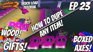 How to duplicate ANYTHING in Lumber Tycoon 2 PATCHEDNO LONGER WORKSEp 23 [upl. by Ecinna]