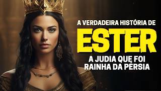 RAINHA ESTER CONHEÇA A VERDADEIRA HISTÓRIA DE ESTER NA BÍBLIA [upl. by Nnylaehs352]