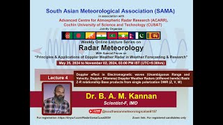 Online Lecture Series on Radar Meteorology Lecture4 15 June2024 organized by SAMA amp ACARR CUSAT [upl. by Blanding]