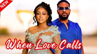 WHEN LOVE CALLS  New Nollywood romantic movie starring Uche Montana and Uzor Arukwe [upl. by Refynnej]