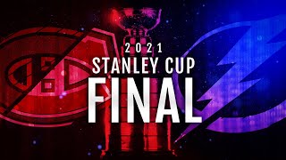 2021 Stanley Cup Final Trailer  Canadiens Lightning [upl. by Becky]