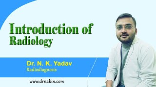 Basic Introduction of Radiology  By Dr Nabin medicalmedicalmedicineradiology yt youtube [upl. by Stroup79]