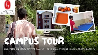 HACETTEPE Beytepe CAMPUS Tour  Dining Student Dorms Sports faculty Teknokent  PART 1 [upl. by Nylirad132]