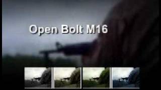 Open Bolt M16 [upl. by Nolra]