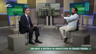 Sedes do Senado refletem em 200 anos a evolução da arquitetura brasileira e diferentes estilos [upl. by Jamill]