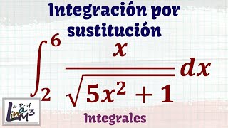 Integral definida por sustitución o cambio de variable  La Prof Lina M3 [upl. by Euqcaj]