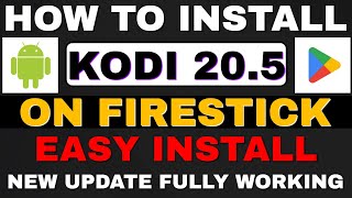 BRAND NEW KODI 205 UPDATE ON FIRESTICK amp ANDROID Simple Guide [upl. by Bear]