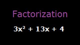 Factorization 3x2  13x  4 [upl. by Leoline]