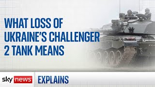 What does loss of Ukraines Challenger 2 tank mean [upl. by Edivad277]