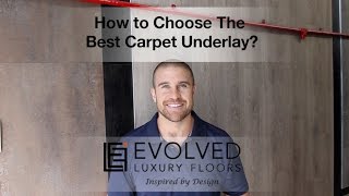 How to Choose The Best Carpet Underlay [upl. by Polish]