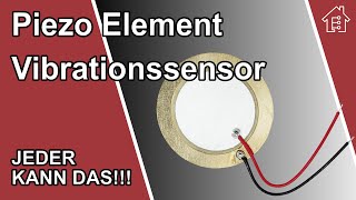 Piezo Vibrationssensor einfach erklärt  EdisTechlab [upl. by Anstus]