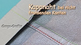 102  Kappnaht bei nicht fransenden Stoffen wie Kunstleder  felled seam on nonfraying fabrics [upl. by Warrick]