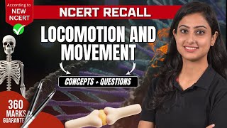 Locomotion and Movement  Concepts  Questions  NCERT RECALL  NEET 2024 [upl. by Eiramait]