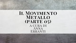 IL MOVIMENTO METALLO PARTE 05  La Riflessologia Plantare a cura di Anna Erranti [upl. by Anytsirhc]