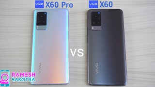 Vivo X60 Pro vs X60 SpeedTest and Camera Comparison [upl. by Gillespie]