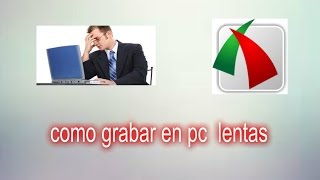 como descargar el grabador de pantalla para pc lentas [upl. by Malan]