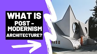 What is POSTMODERNISM ARCHITECTURE  A Brief Summary [upl. by Jammal]