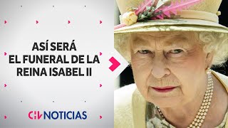 Así será el funeral de la reina Isabel II Multitudinario y hasta con desfile militar [upl. by Erma]