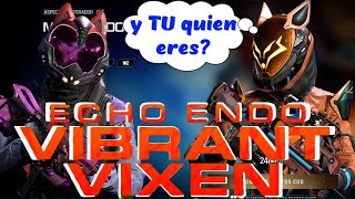 Echo Endo quotVIBRANT VIXENquot Tracer Parck otro gatito a la coleccion [upl. by Otrebmuh]