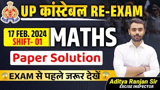 UP POLICE REEXAM 17 FEB 1st SHIFT COMPLETE SOLUTION  EXAM से पहले जरूर देखे 🔥Ft Aditya Sir [upl. by Azriel114]