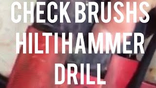 Hilti TE 52 Hammer Drill Driver  How to Check Brushes [upl. by Ecarg657]