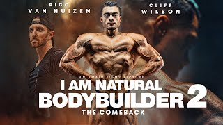 I AM NATURAL BODYBUILDER 2  Official Trailer [upl. by Anirtruc793]