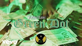 Jahvillani  Green Dot Official Music Video [upl. by Johnathon]