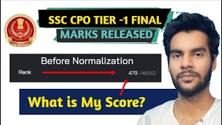 SSC CPO Final Normalized Marks out  MY SCORE in CPO pre [upl. by Poucher]