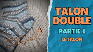 Tuto Talon double partie 1 Le Talon [upl. by Stag]