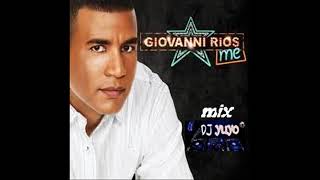 GIOVANNI RIOS MIX MERENGUE [upl. by Idzik]