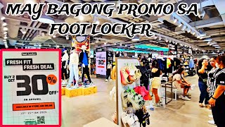 FOOT LOCKER PROMO BUY 2 GET 30 OFF AT BAGONG RELEASED NA BASKE5BALL SHOES [upl. by Tabina]