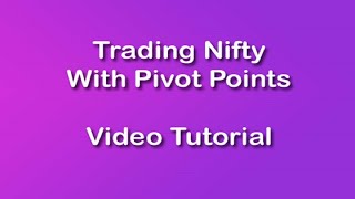 How To Trade Nifty Using Pivot Points [upl. by Una355]