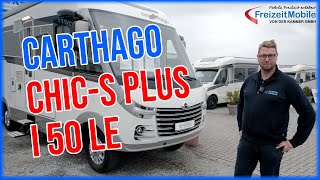 Carthago chic s plus I 50 LE  Vorstellung eines jungen Gebrauchten [upl. by Netsrik757]