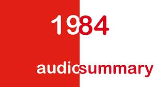 1984 Audio summary  Book 1 Chapter 3 [upl. by Lamag]