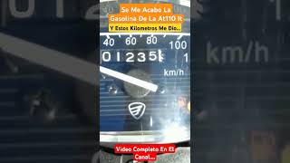 Me Quedé Sin Gasolina En La At110 Lt De Italika  Este Fue El Rendimiento Final Video Completo [upl. by Auqinot]