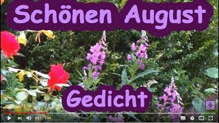 FG247 ☀️ Schönen August ☀️ Gedicht ☀️ Gute Wünsche für den August ☀️ 🎵 [upl. by Lily]