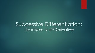 L11 Successive Differentiation nth Derivative Calculus Important Questions with Full Solution [upl. by Sitoiyanap]