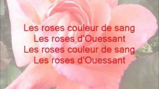 Les roses dOuessant  LES MARINS dIroise [upl. by Aluin]