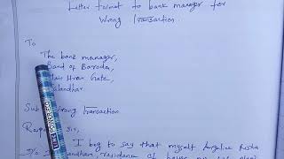 Application letter to bank manager to inform wrong transaction [upl. by Campos468]