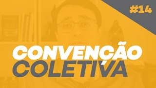 Você sabe o que é Convenção Coletiva Dissídio e Acordo Coletivo [upl. by Brendin]