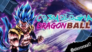 La Posible Cosmologia de Dragon Ball Hipotésis [upl. by Teraj]