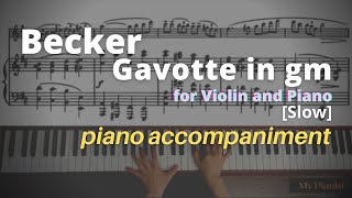 Becker  Gavotte in gm for Violin and Piano Piano Accompaniment Slow [upl. by Salazar]