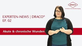 Akute amp chronische Wunden  Welches Produkt auf welche Wunde – der DRACO® Videoblog [upl. by Chor849]