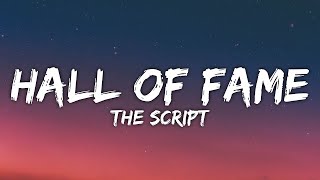 Hall Of Fame Lyrics  The Script  Mystical Vibez [upl. by Scribner438]