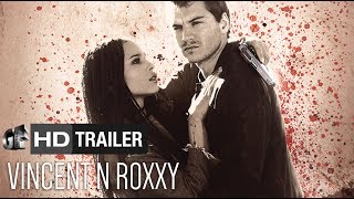 Vincent N Roxxy Trailer  Emile Hirsch Zoë Kravitz HD [upl. by Faux]